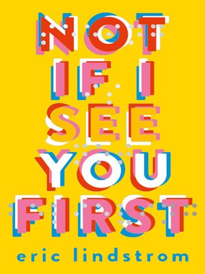 Not If I See You First - ebook